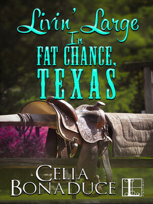cover image of Livin' Large in Fat Chance, Texas